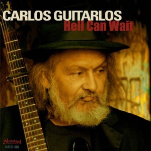Hell Can Wait - Carlos Guitarlos